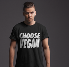 Load image into Gallery viewer, CHOOSE VEGAN - UNISEX TSHIRT