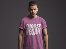 Load image into Gallery viewer, CHOOSE VEGAN - UNISEX TSHIRT